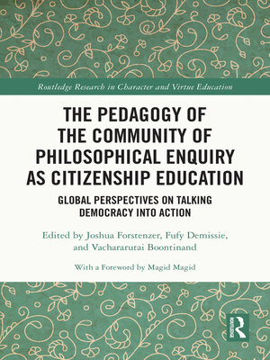 cover image of The Pedagogy of the Community of Philosophical Enquiry as Citizenship Education